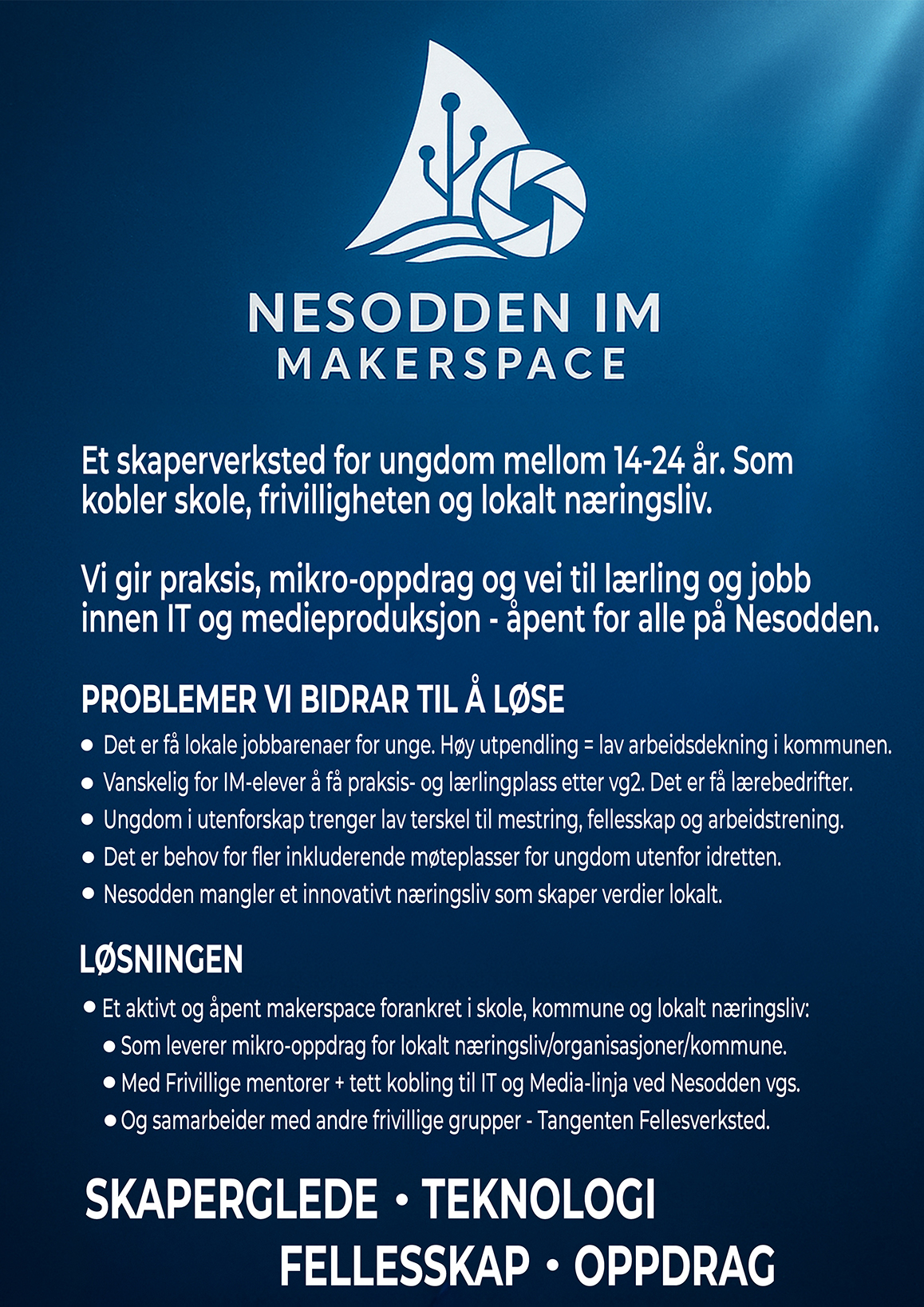 NIMMS informasjonsplakat - Skaperglede, Teknologi, Fellesskap, Oppdrag